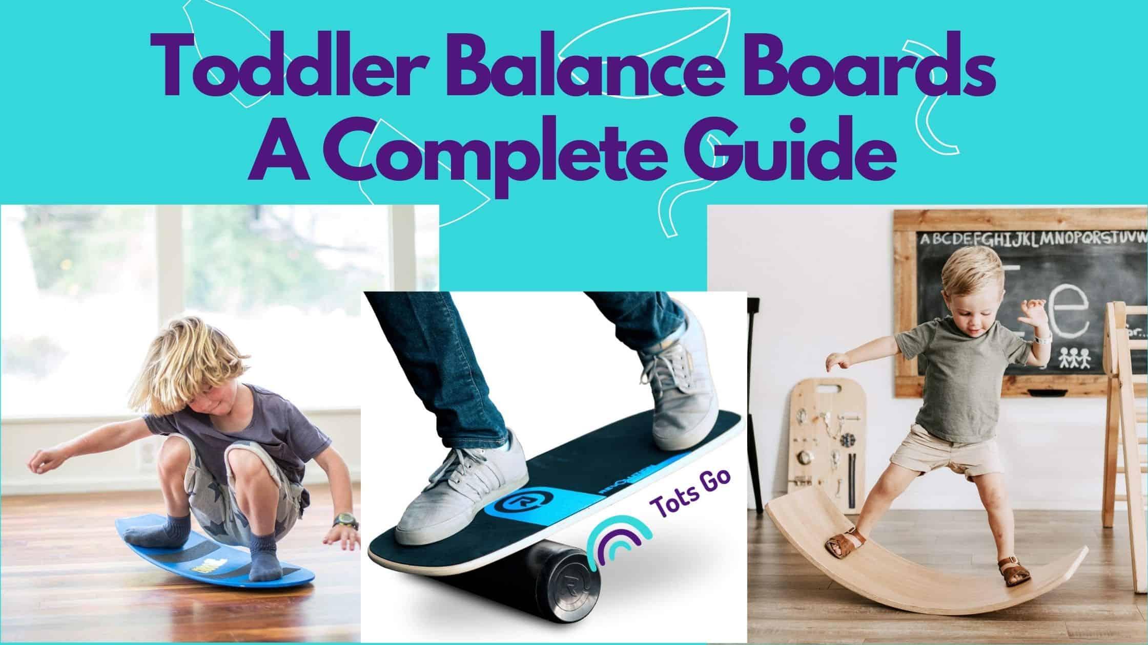 Toddler Balance Boards A Complete Guide